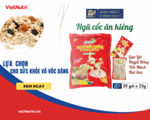NGŨ CỐC ĂN KIÊNG ĐỒNG XANH: LỰA CHỌN HOÀN HẢO CHO SỨC KHỎE VÀ VÓC DÁNG